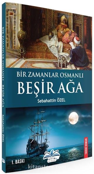 Bir Zamanlar Osmanlı