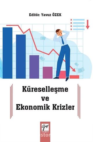 Küreselleşme ve Ekonomik Krizler