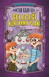 Zaman Turşusu / Geleceği Kurtarma Planı (Ciltli)