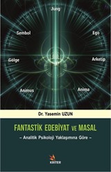 Fantastik Edebiyat ve Masal