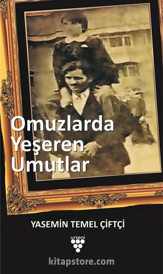 Omuzlarda Yeşeren Umutlar