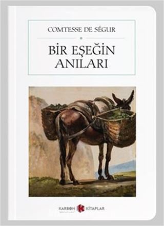 Bir Eşeğin Anıları (Cep Boy) (Tam Metin)