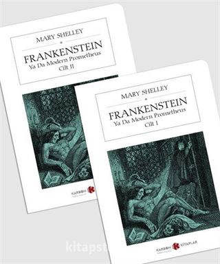 Frankenstein Ya Da Modern Prometheus (2 Cilt) (Cep Boy) (Tam Metin)