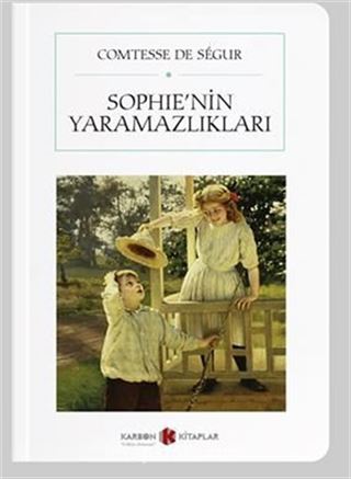 Sophie'nin Yaramazlıkları (Cep Boy) (Tam Metin)