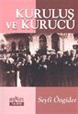 Kuruluş ve Kurucu