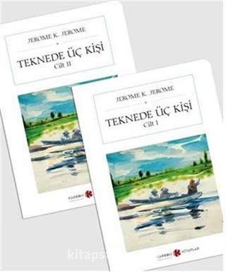 Teknede Üç Kişi (2 Cilt) (Cep Boy) (Tam Metin)