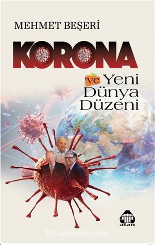 Korona ve Yeni Dünya Düzeni