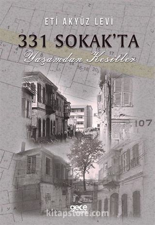 331 Sokak'ta Yaşamdan Kesitler