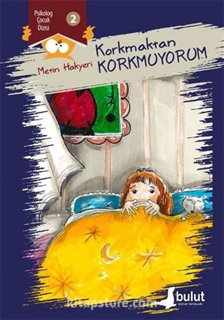 Korkmaktan Korkmuyorum