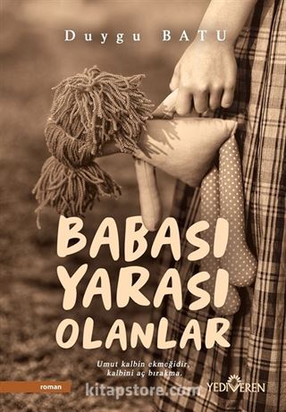 Babası Yarası Olanlar