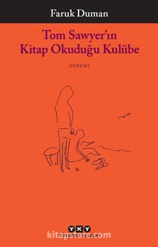 Tom Sawyer'ın Kitap Okuduğu Kulübe