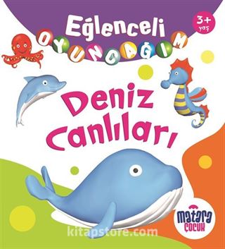 Eğlenceli Oyuncağım / Deniz Canlıları