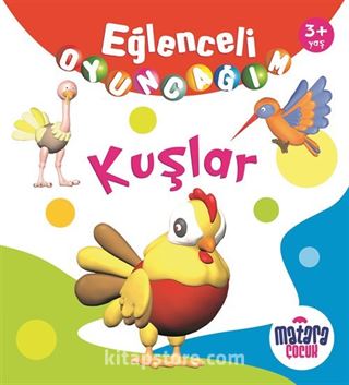 Eğlenceli Oyuncağım / Kuşlar