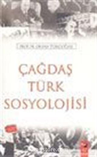 Çağdaş Türk Sosyolojisi