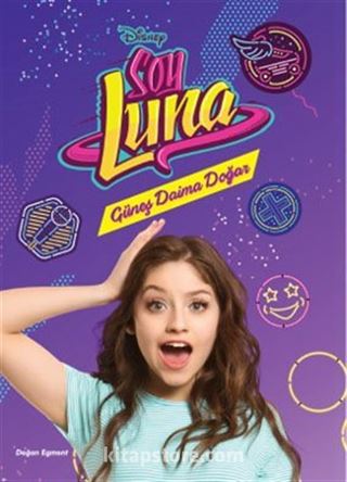 Disney Soy Luna Güneş Daima Doğar