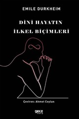 Dini Hayatın İlkel Biçimleri