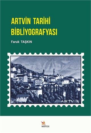 Artvin Tarihi Bibliyografyası