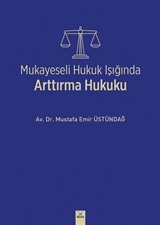 Mukayeseli Hukuk Işığında Arttırma Hukuku