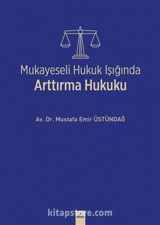 Mukayeseli Hukuk Işığında Arttırma Hukuku