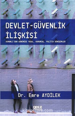 Devlet-Güvenlik İlişkisi