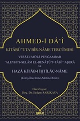 Ahmed-İ Da'i Kitabü't-Taʽbîr-Name Tercümesi