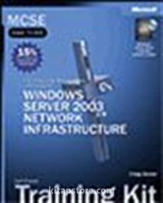 MCSE Self-Paced Training Kit (Exam 70-293): Planning and Maintaining a Microsoft® Windows Server™ 2003 Network Infrastructure