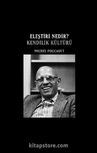 Eleştiri Nedir? Kendilik Kültürü