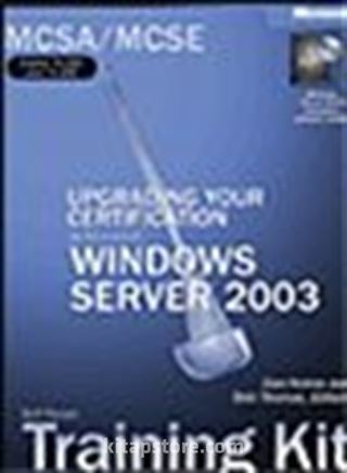 MCSA/MCSE Self-Paced Training Kit (Exams 70-292 and 70-296): Upgrading Your Certification to Microsoft® Windows Server™ 2003