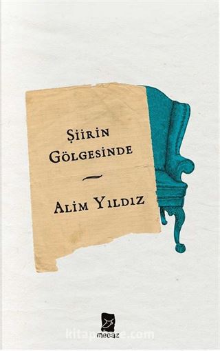 Şiirin Gölgesinde