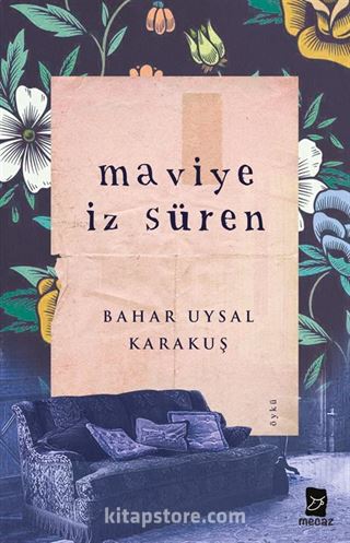 Maviye İz Süren