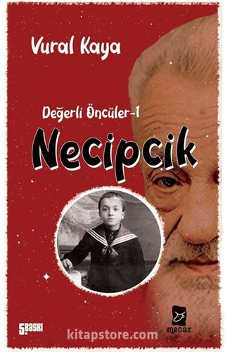 Necipcik / Değerli Öncüler 1