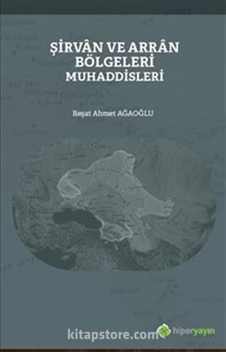 Şirvan ve Arran Bölgeleri Muhaddisleri