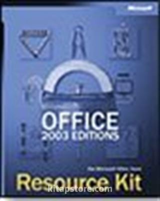 Microsoft® Office 2003 Editions Resource Kit