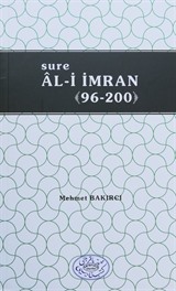 Sure Ali İmran 01-95 / Sure Ali İmran 96-200 (1-2 Cilt)