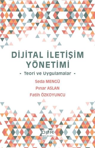 Dijital İletişim Yönetimi