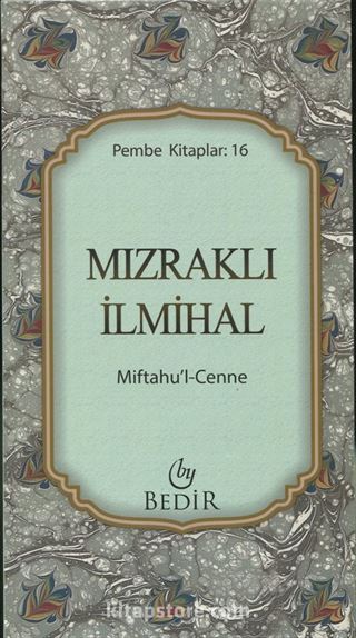 Mızraklı İlmihal, Miftahu'l-Cenne (Midi Boy) Cennetin Anahtarı Pembe Kitaplar 16