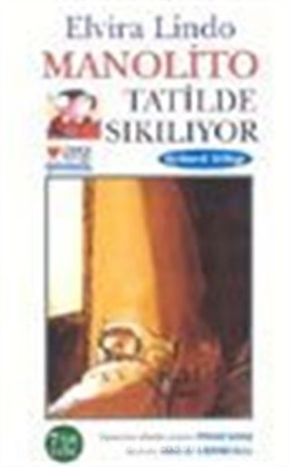 Manolito Tatilde Sıkılıyor (3.kitap)