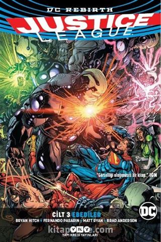 Justice League Cilt 3 - Ebediler (Rebirth)