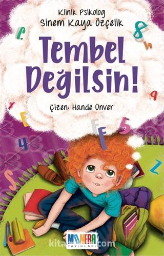 Tembel Değilsin!