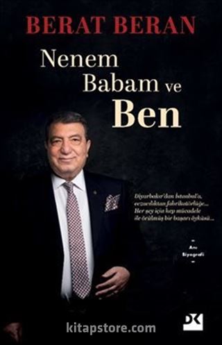 Nenem Babam ve Ben