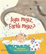 Aynı mıyız, Farklı mıyız?