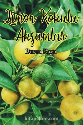 Limon Kokulu Akşamlar