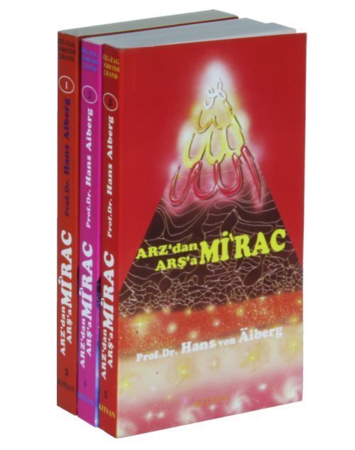 Arz'dan Arş'a Mi'rac (3 Kitap Set)