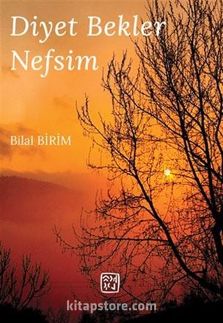 Diyet Bekler Nefsim