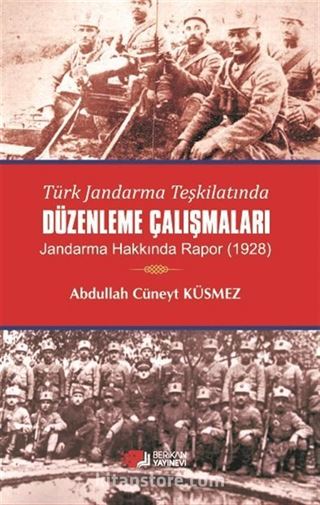 Türk Jandarma Teşkilatında Düzenleme Çalışmaları