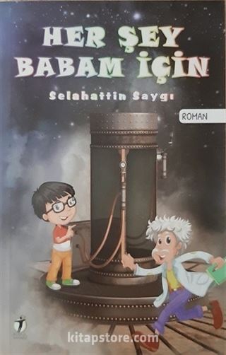 Her Şey Babam İçin