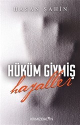 Hüküm Giymiş Hayaller