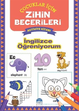 İngilizce Öğreniyorum / Zihin Becerileri Aktivite Kitabı