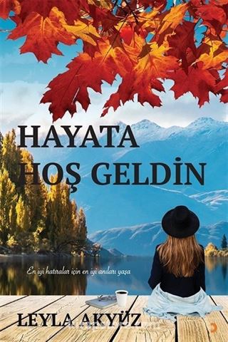 Hayata Hoş Geldin