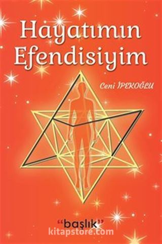 Hayatımın Efendisiyim